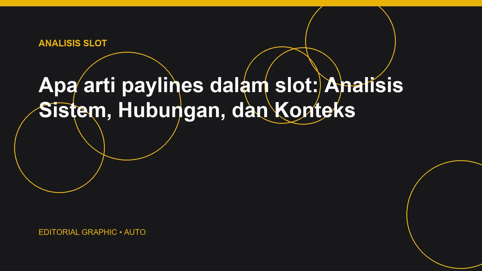 Apa arti paylines dalam slot: Analisis Sistem, Hubungan, dan Konteks