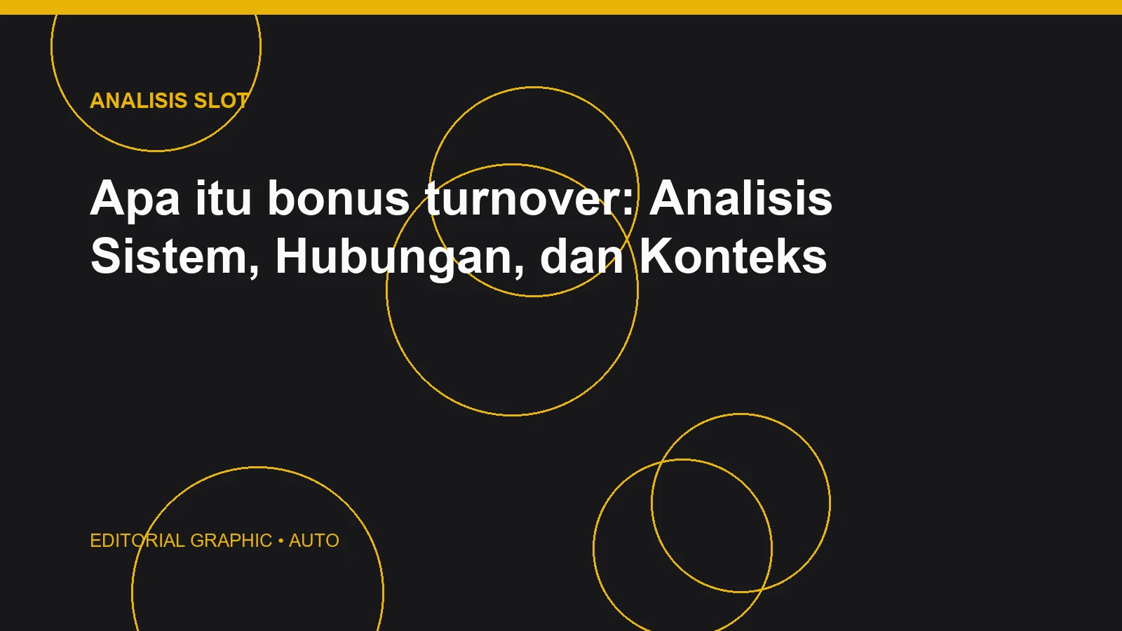 Apa itu bonus turnover: Analisis Sistem, Hubungan, dan Konteks