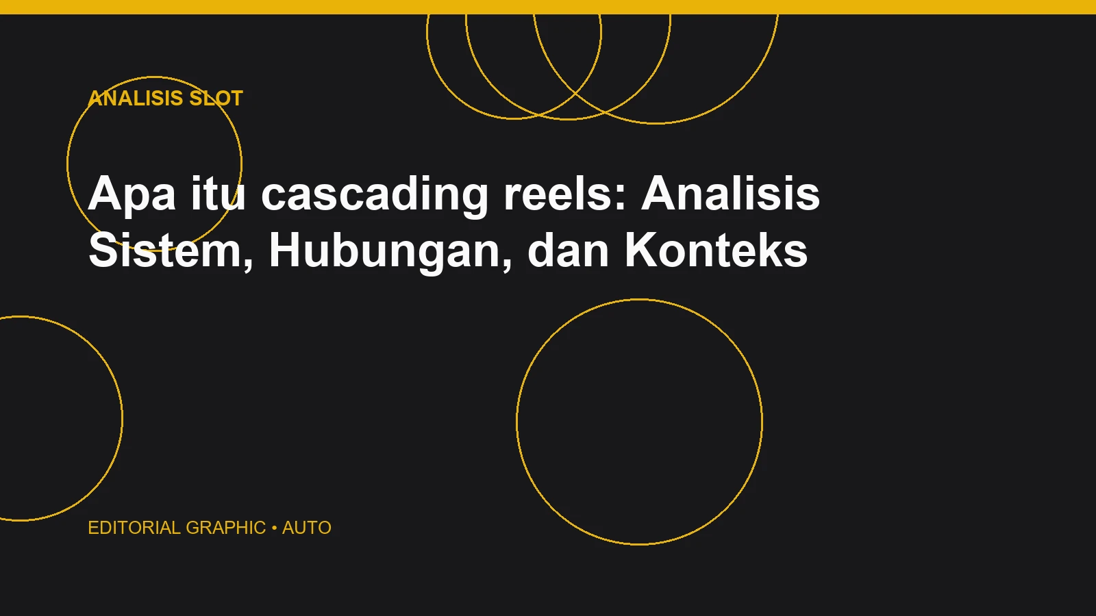 Apa itu cascading reels: Analisis Sistem, Hubungan, dan Konteks