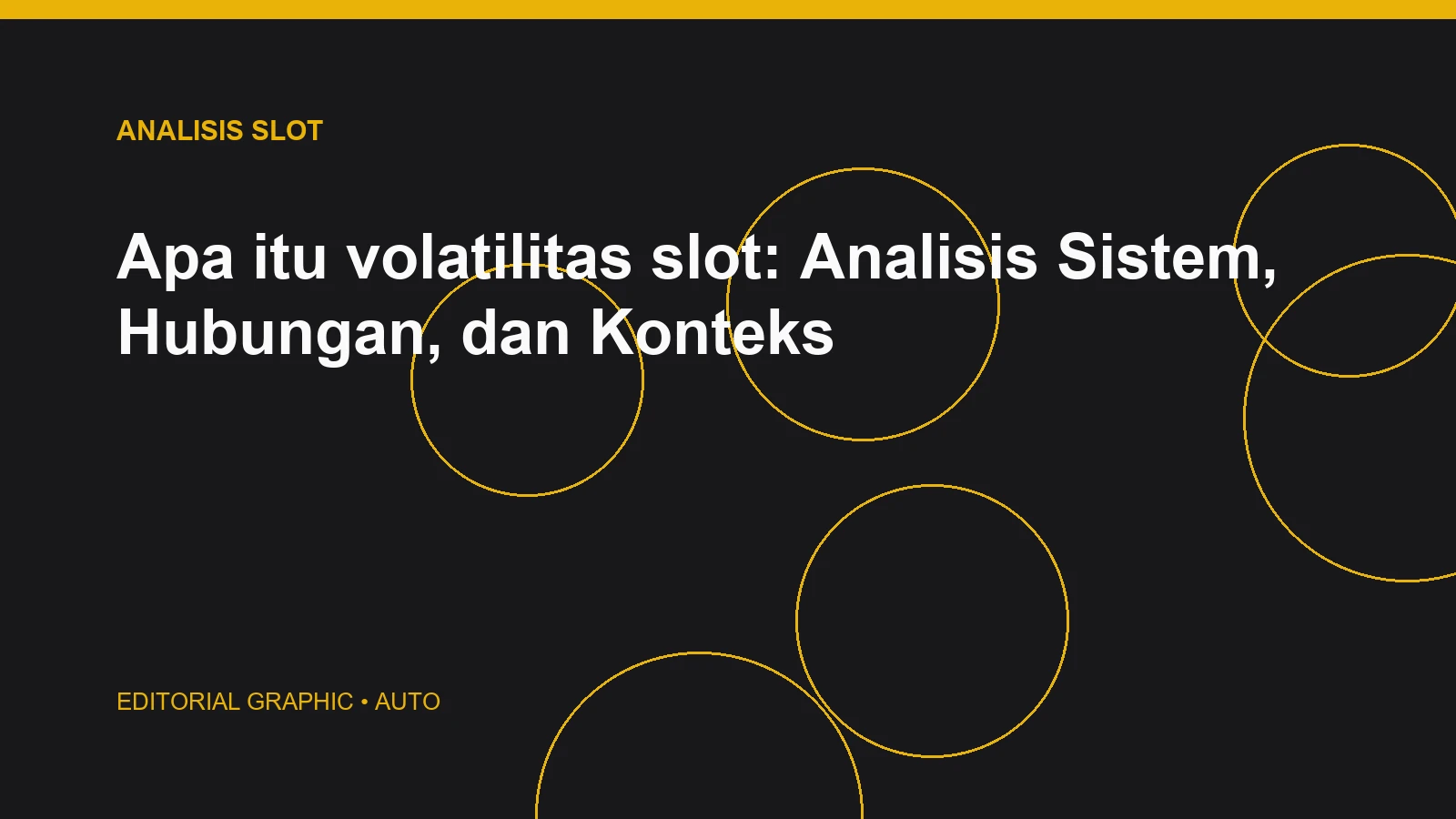 Apa itu volatilitas slot: Analisis Sistem, Hubungan, dan Konteks