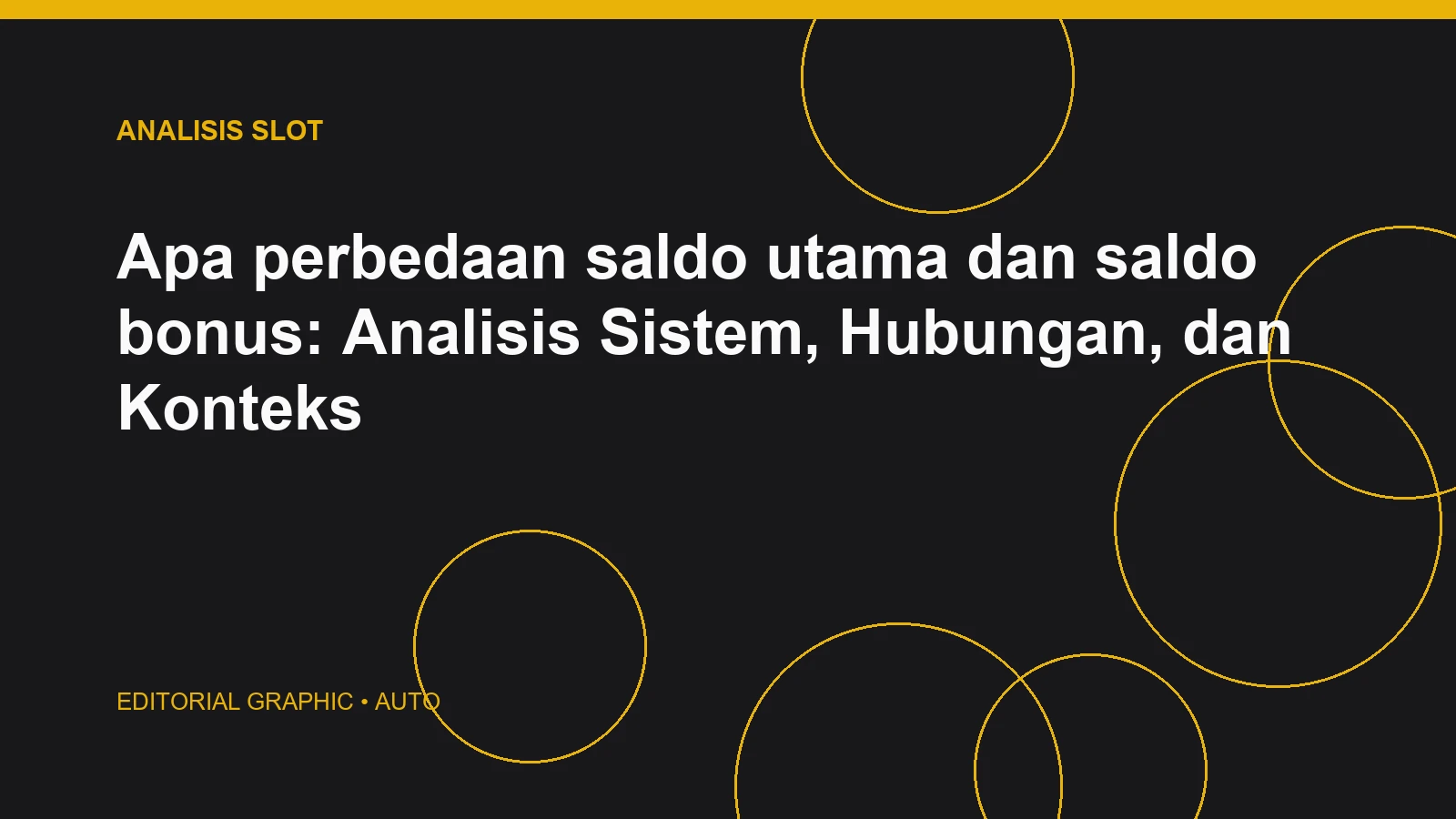 Apa perbedaan saldo utama dan saldo bonus: Analisis Sistem, Hubungan, dan Konteks