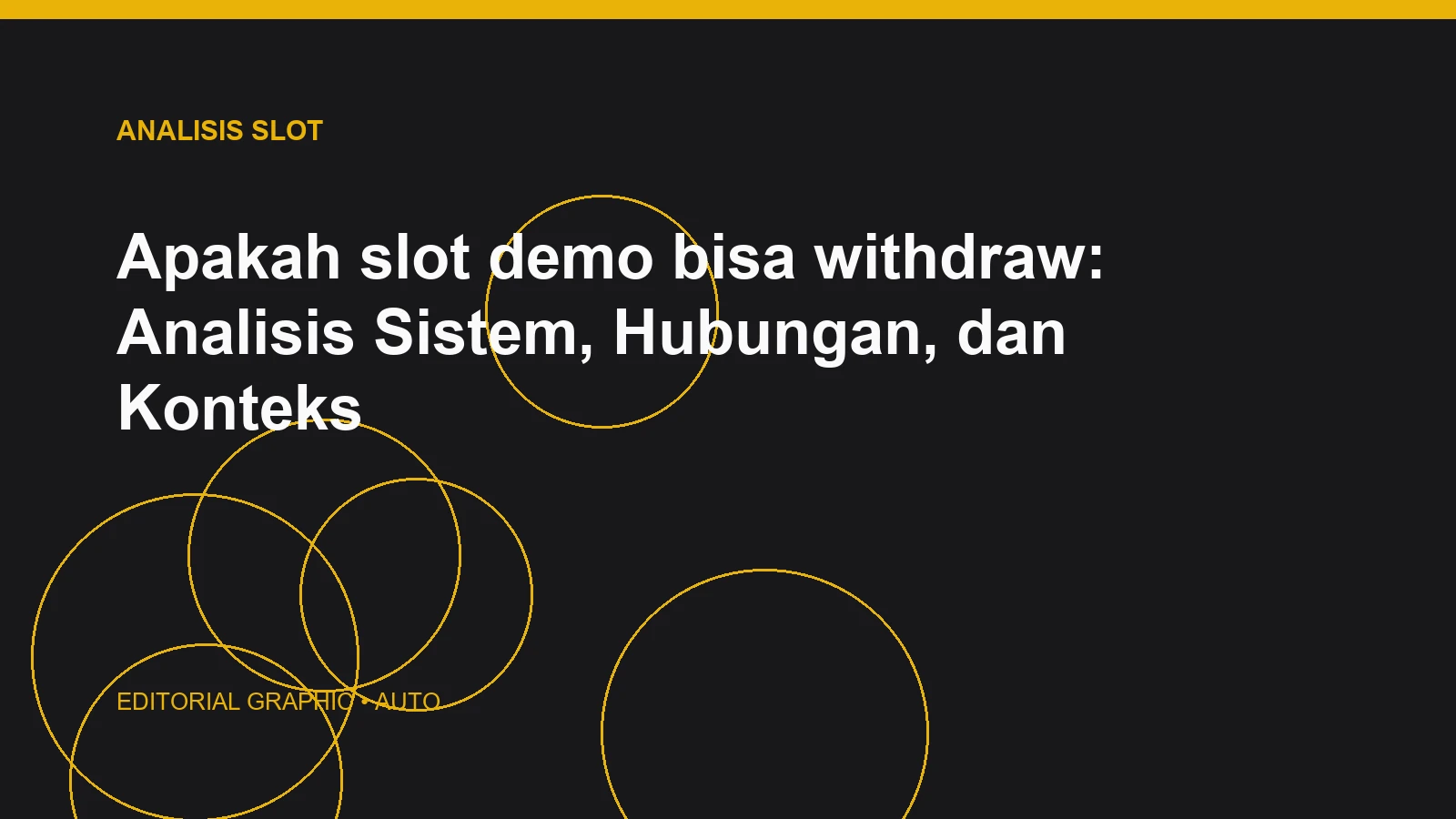 Apakah slot demo bisa withdraw: Analisis Sistem, Hubungan, dan Konteks