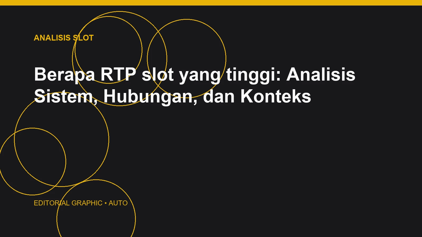 Berapa RTP slot yang tinggi: Analisis Sistem, Hubungan, dan Konteks