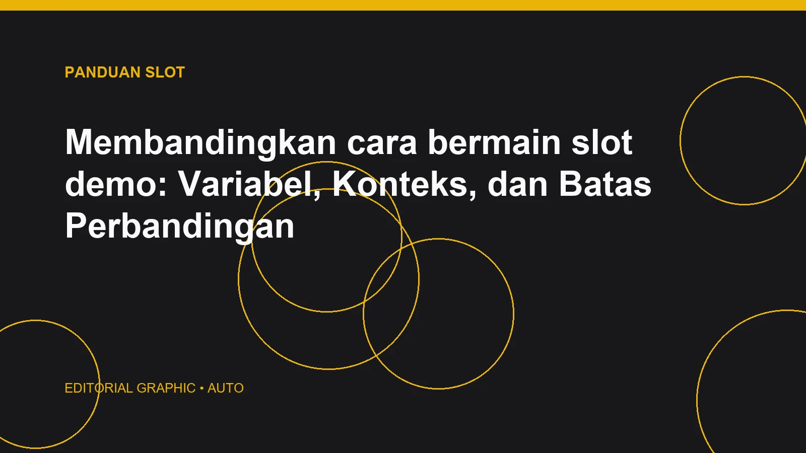 Membandingkan cara bermain slot demo: Variabel, Konteks, dan Batas Perbandingan
