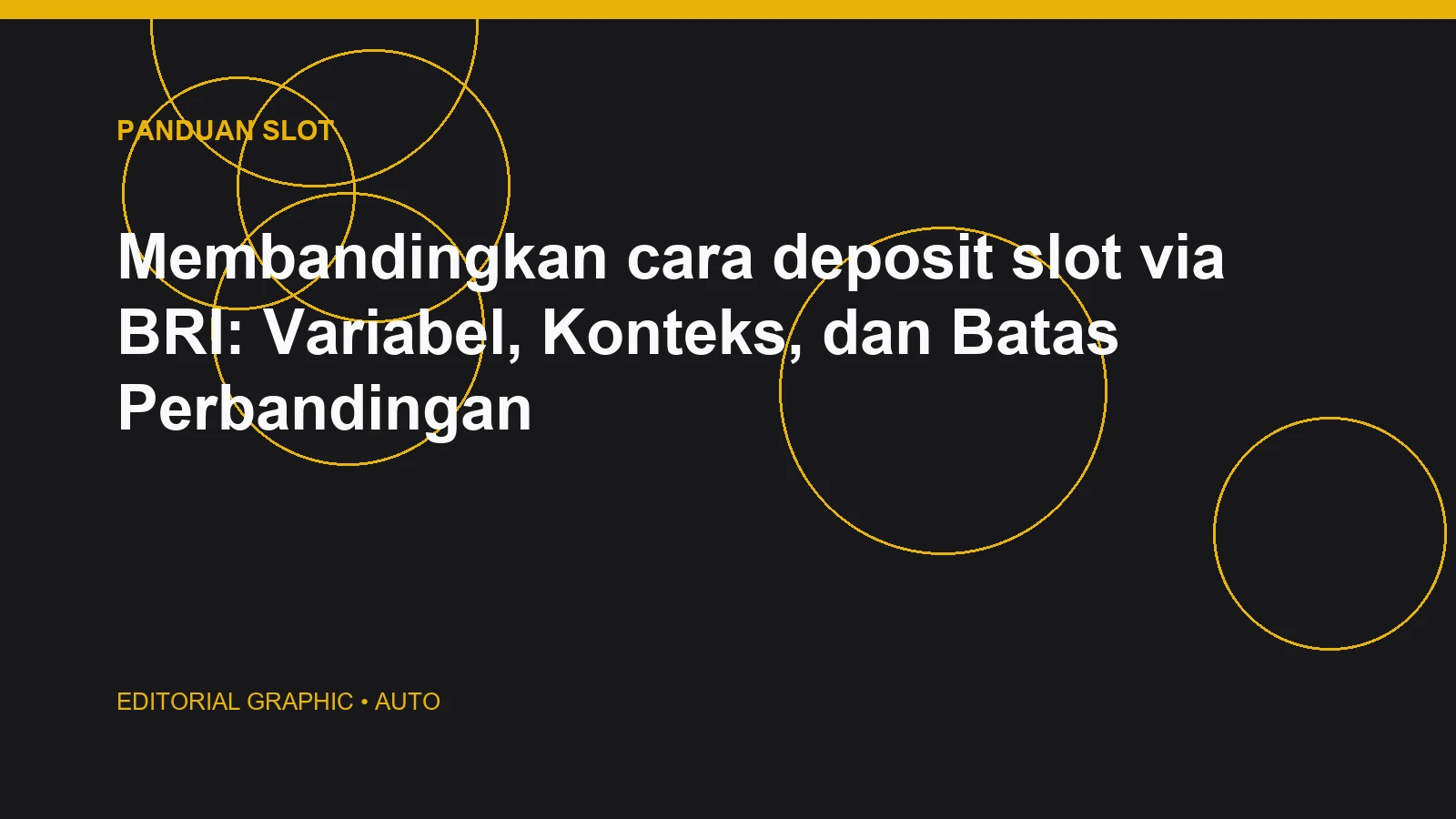 Membandingkan cara deposit slot via BRI: Variabel, Konteks, dan Batas Perbandingan