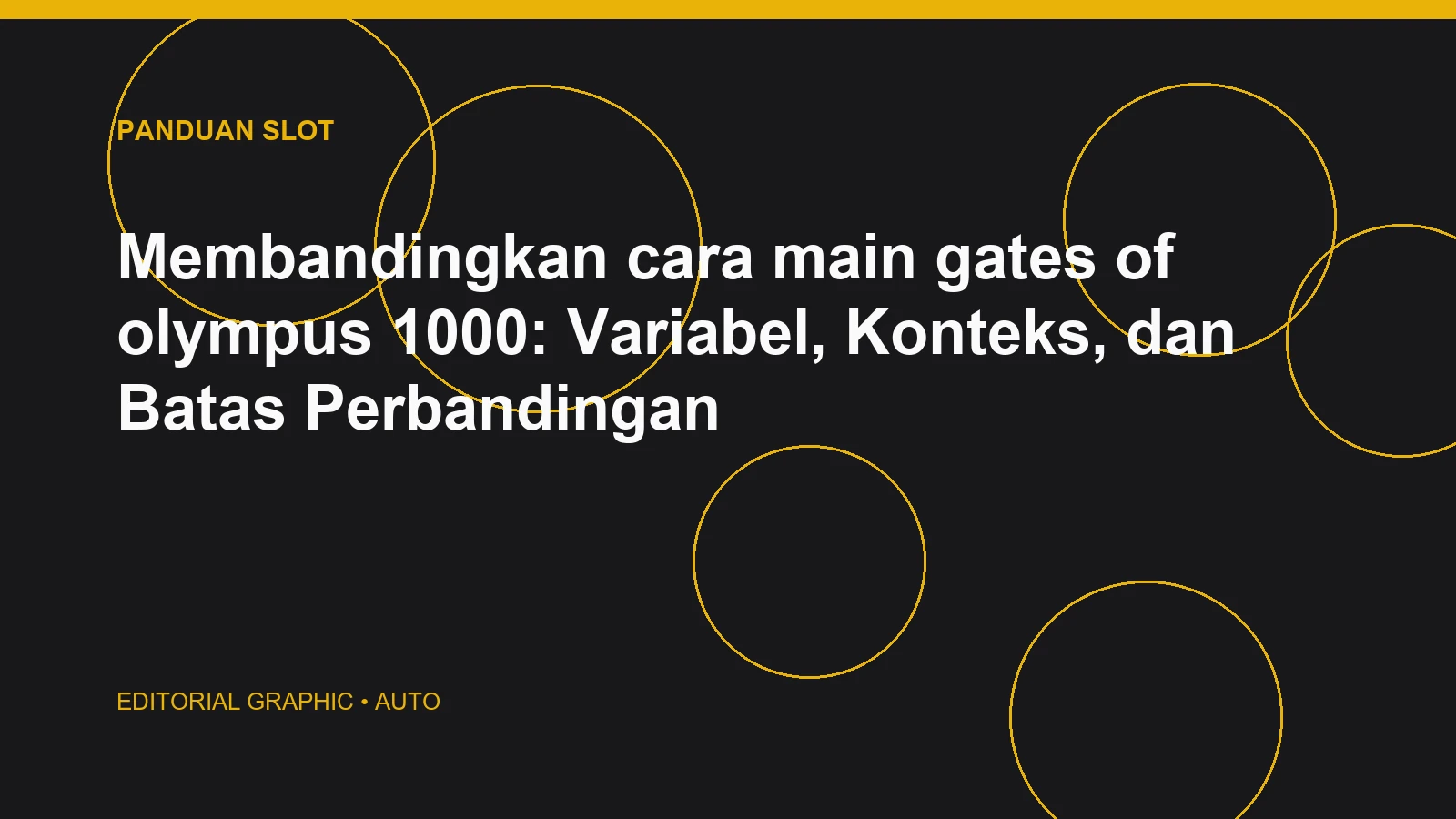 Membandingkan cara main gates of olympus 1000: Variabel, Konteks, dan Batas Perbandingan