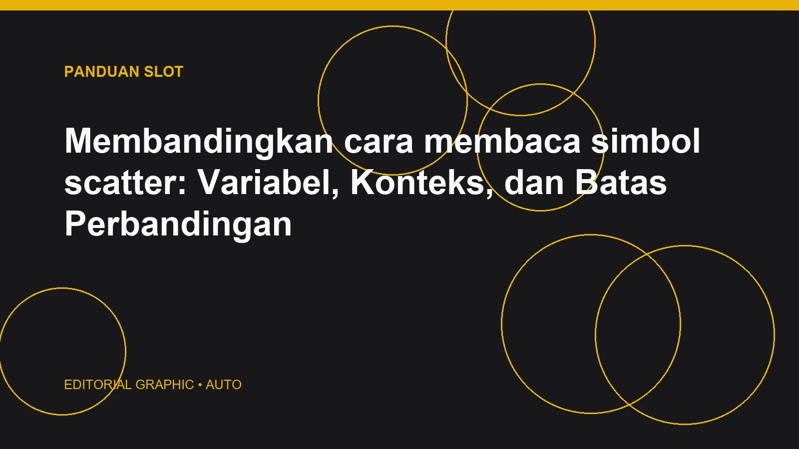 Membandingkan cara membaca simbol scatter: Variabel, Konteks, dan Batas Perbandingan