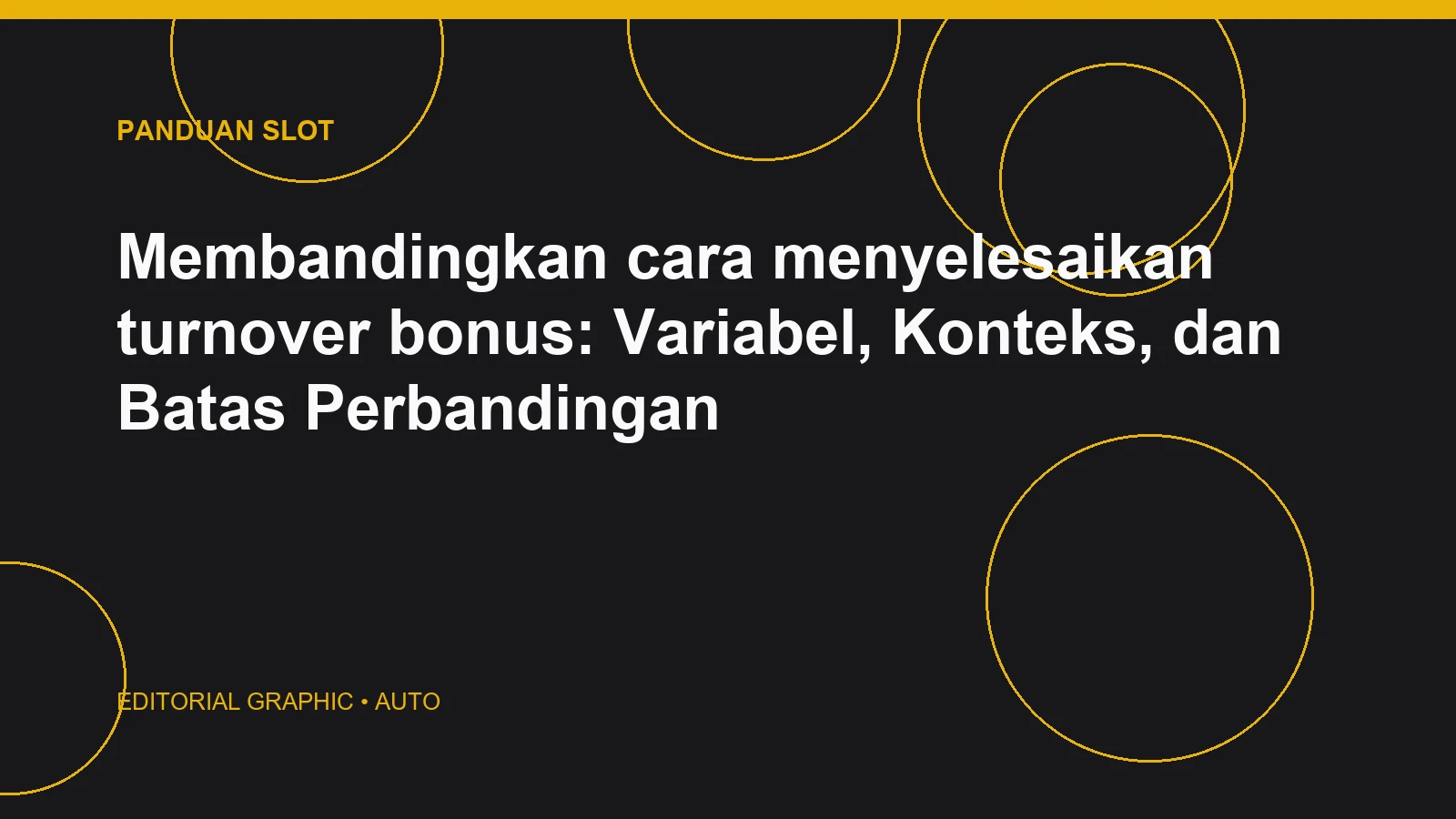 Membandingkan cara menyelesaikan turnover bonus: Variabel, Konteks, dan Batas Perbandingan
