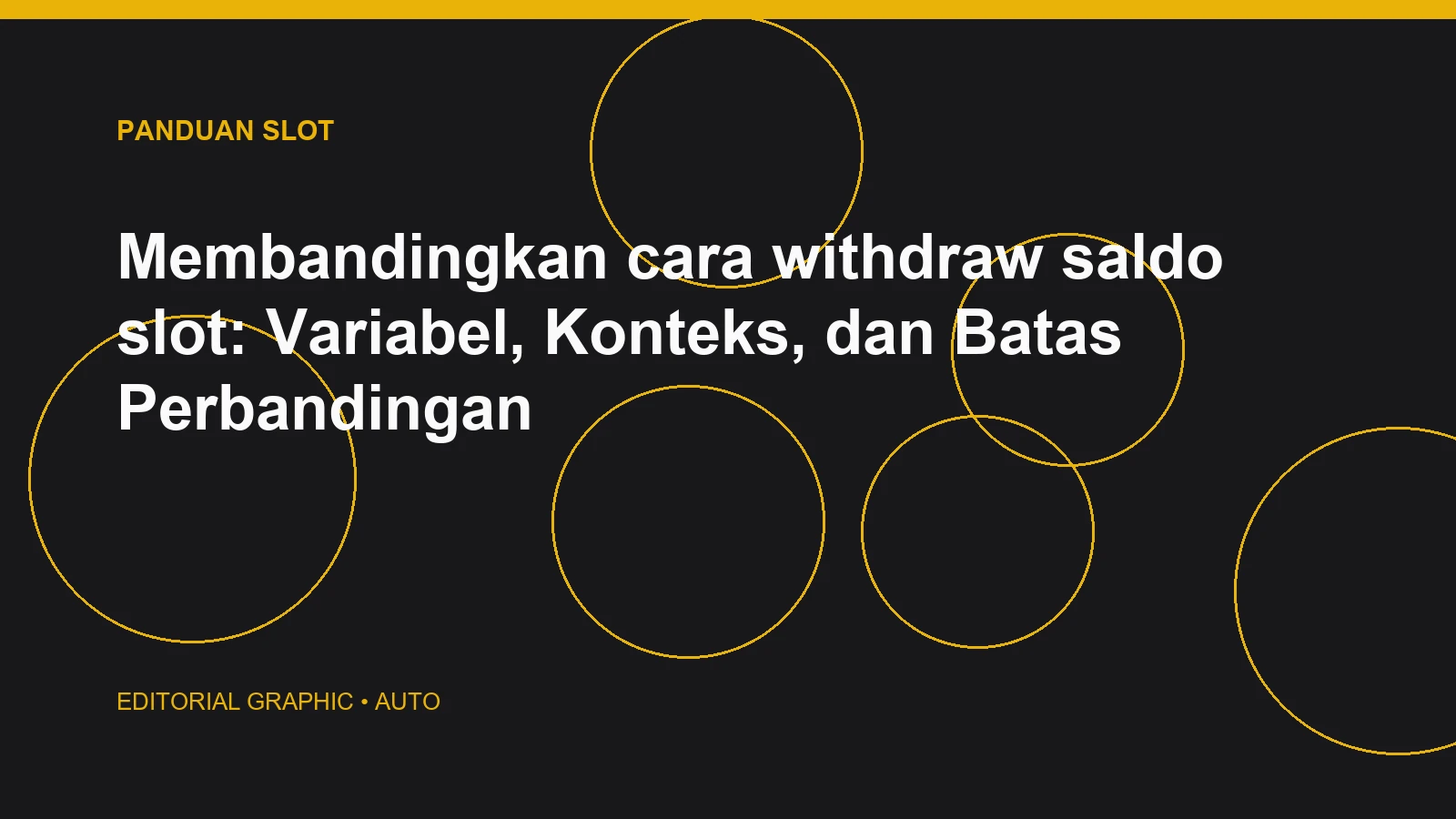 Membandingkan cara withdraw saldo slot: Variabel, Konteks, dan Batas Perbandingan